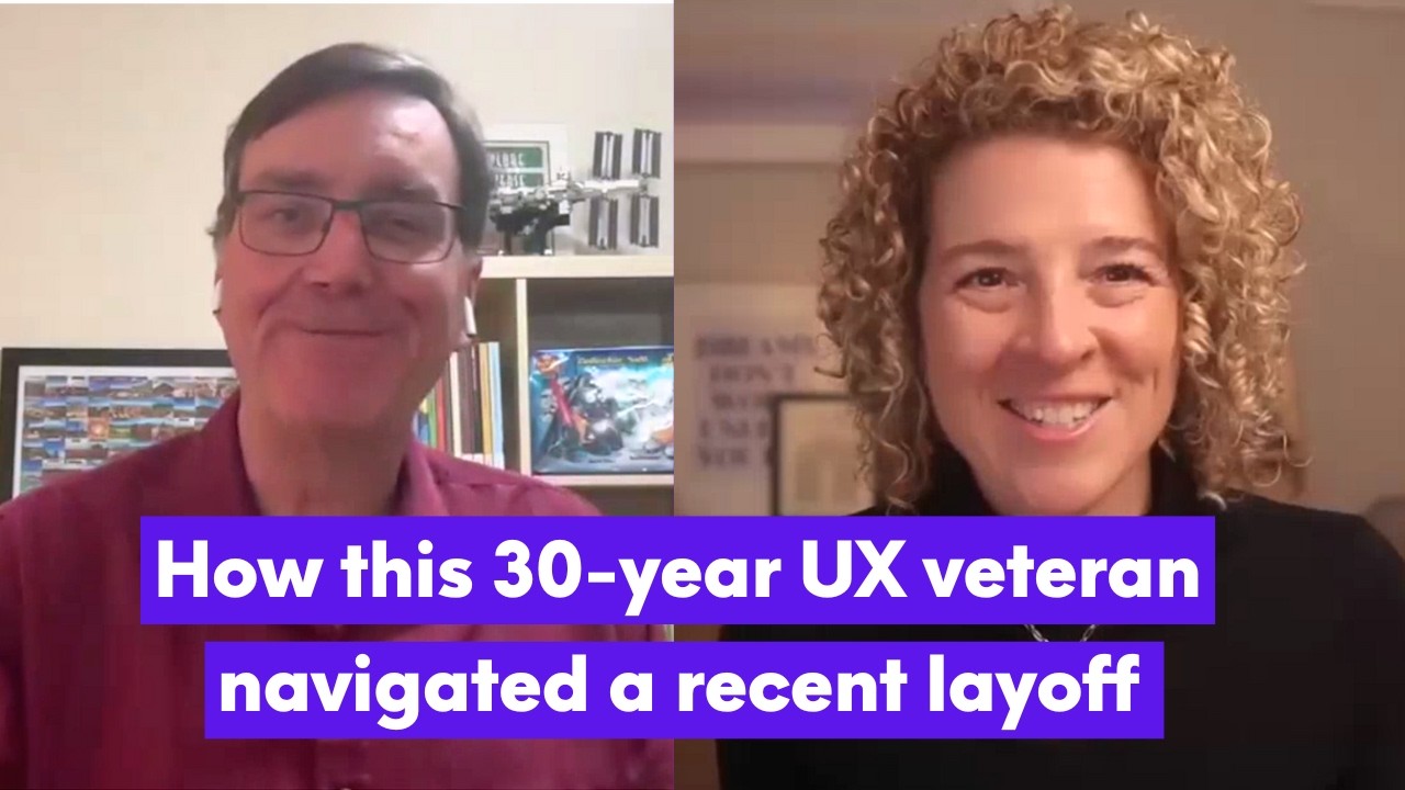 How a 30-Year UX veteran navigated a UX layoff without burnout