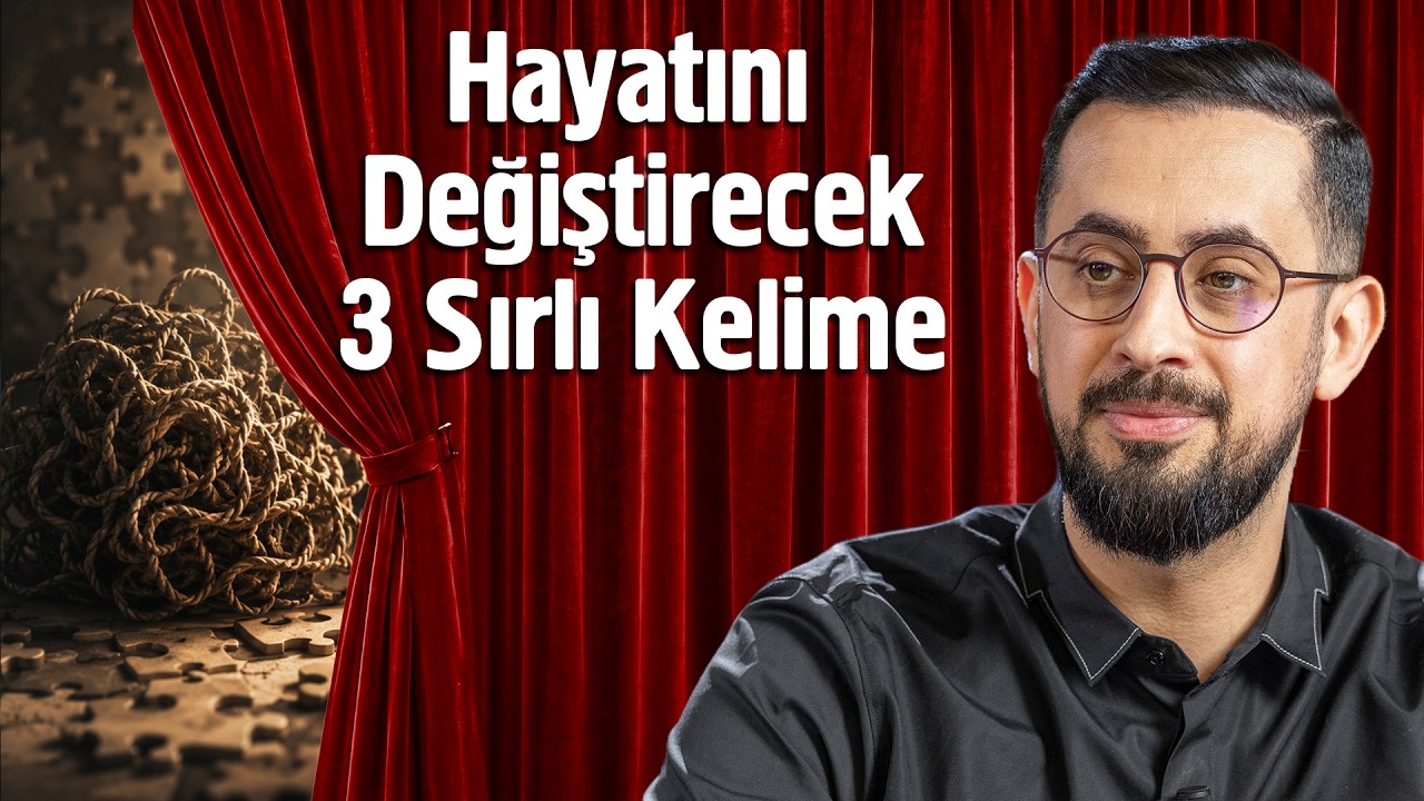 Hayatını Değiştirecek 3 Sırlı Kelime - İktiran İllet İltibas - Lem'alar 17. Lem'a @Mehmedyildiz