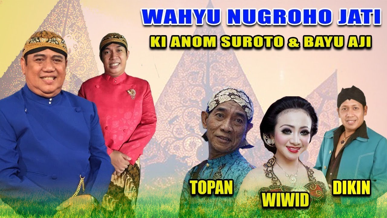 Ki Anom Suroto & Byu Aji. 