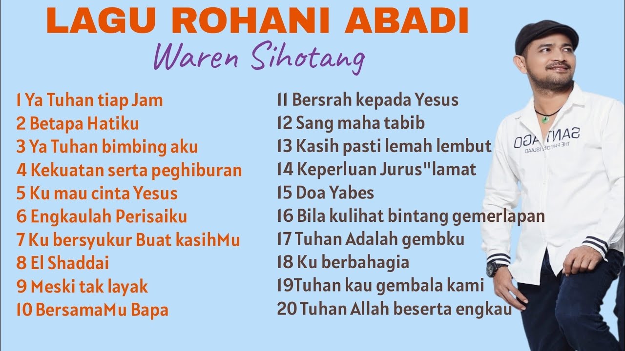 Lagu Rohani Abadi penyejuk hati - Waren Sihotang