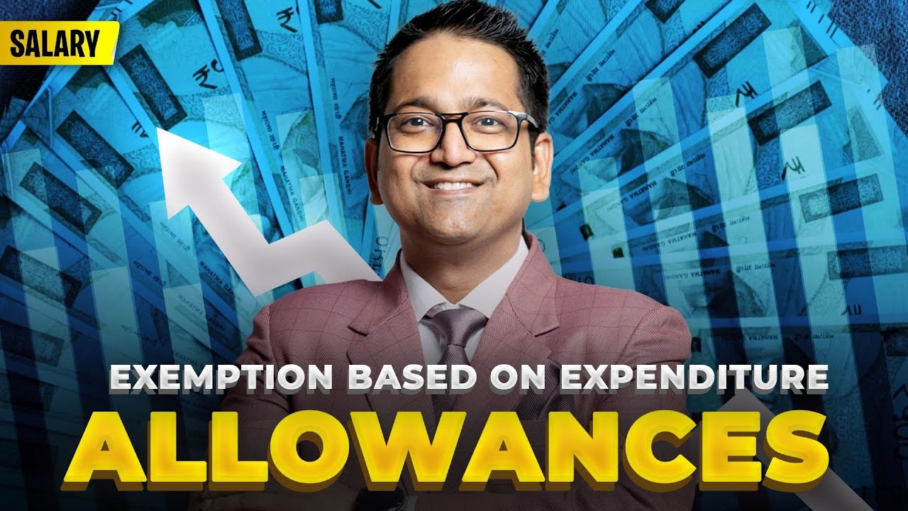 61. Allowances - Exemption based on Expenditure Sec. 10(14) | Income under the head Salary