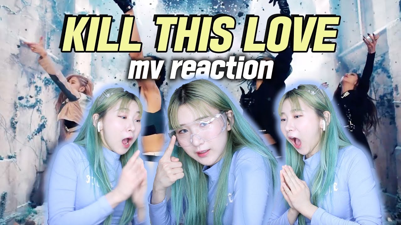 [ENG] BLACKPINK- KILL THIS LOVE M/V REACTION. I fell in love with Rosé