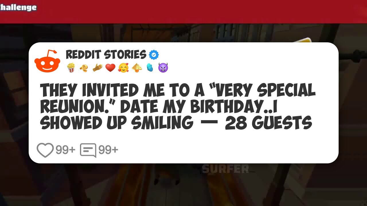 They Invited Me To A “Very Special Reunion.” Date My Birthday. I Showed Up Smiling — 28 #reddit 