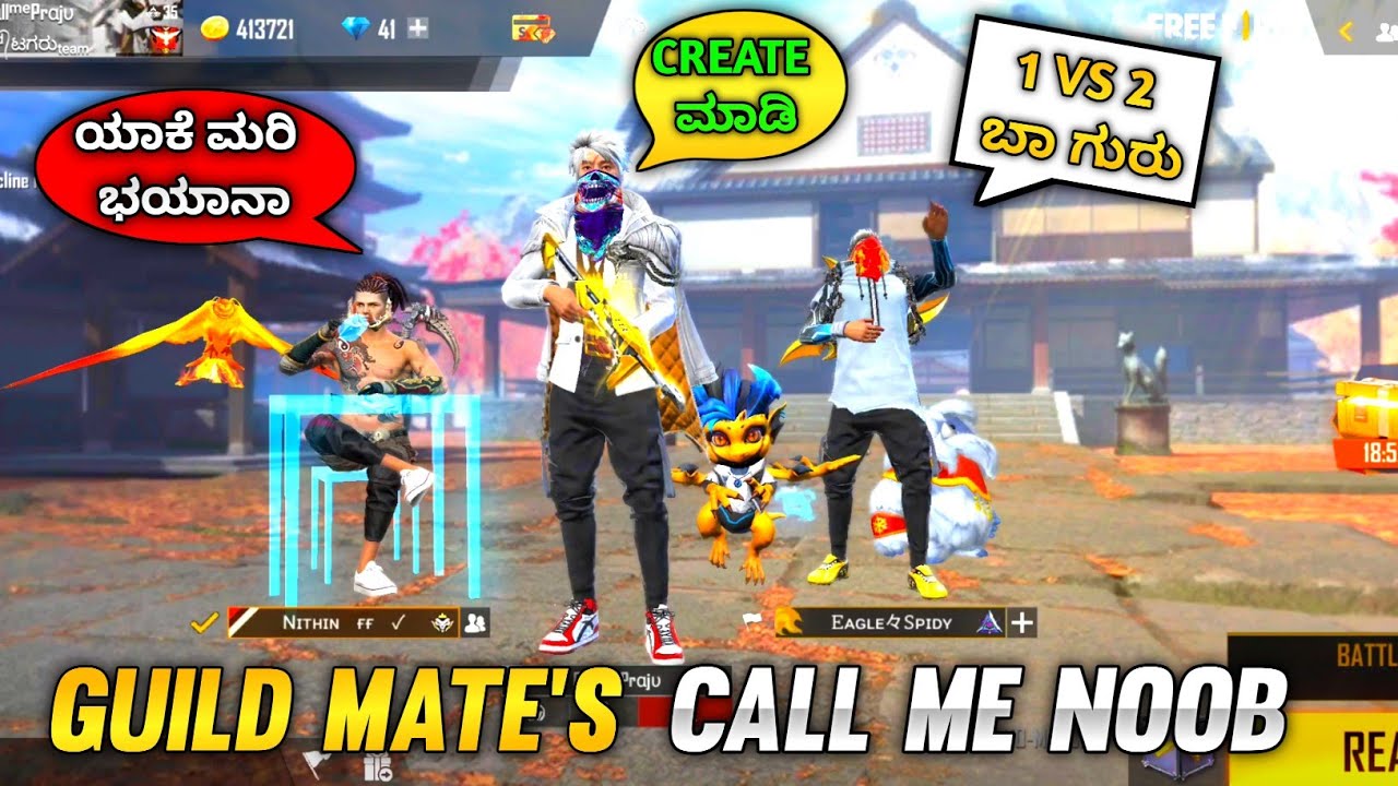 FREE FIRE KANNADA|| ATTITUDE GUILD MATE'S CALL ME NOOB AND CHALLENGED 1 VS 2 CUSTOM