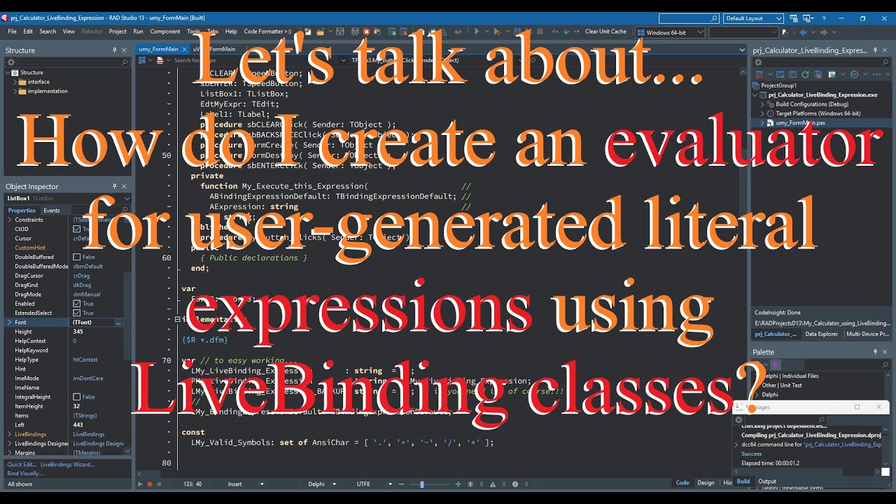 Delphi: How to create a evaluator for user-generated literal expressions using LiveBinding classes?