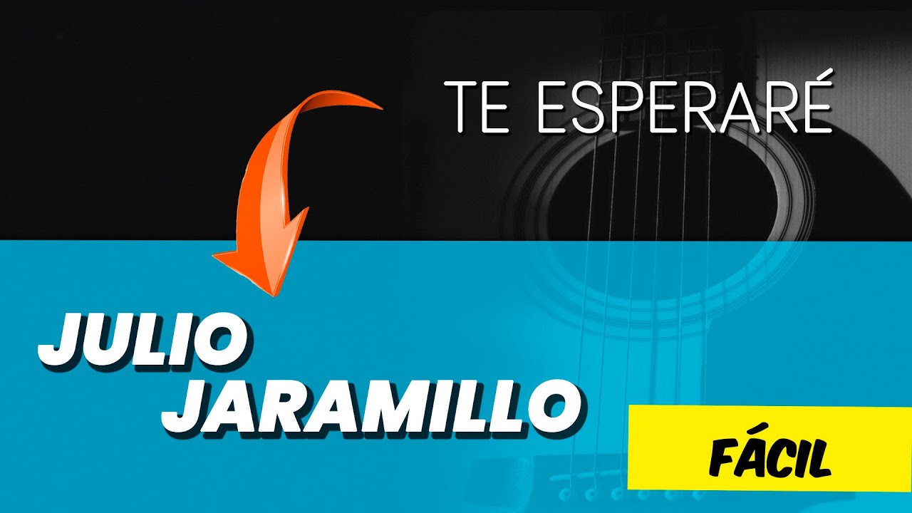 CÓMO TOCAR Te esperaré | Julio Jaramillo | Acordes