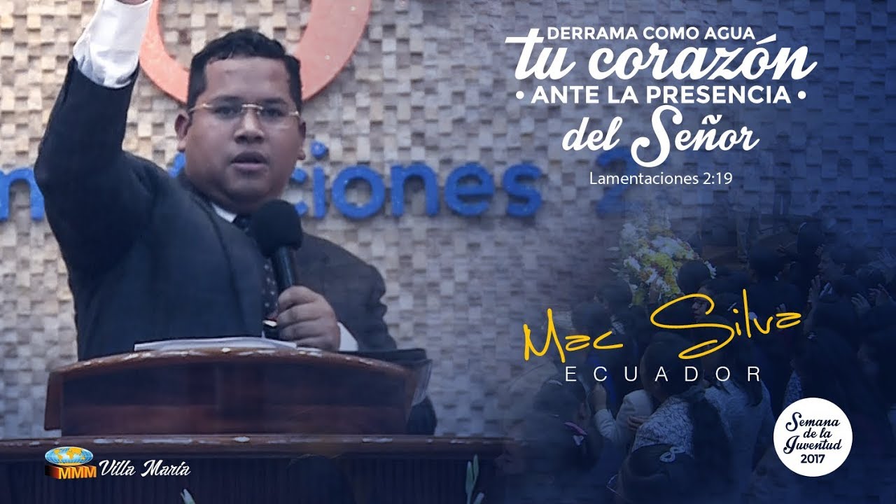 Los Muchachos de Dios ● Rev. Mac Silva ●Semana de la Juventud 01 de Octubre del 2017