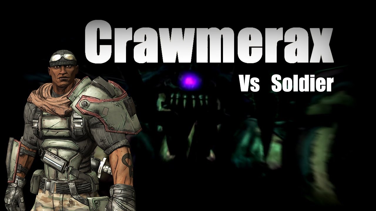 Crawmerax Vs Soldier Solo (Borderlands)