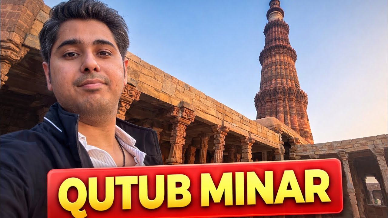 Qutub Minar Full Tour 2026 | History, Facts & Real Experience in Delhi