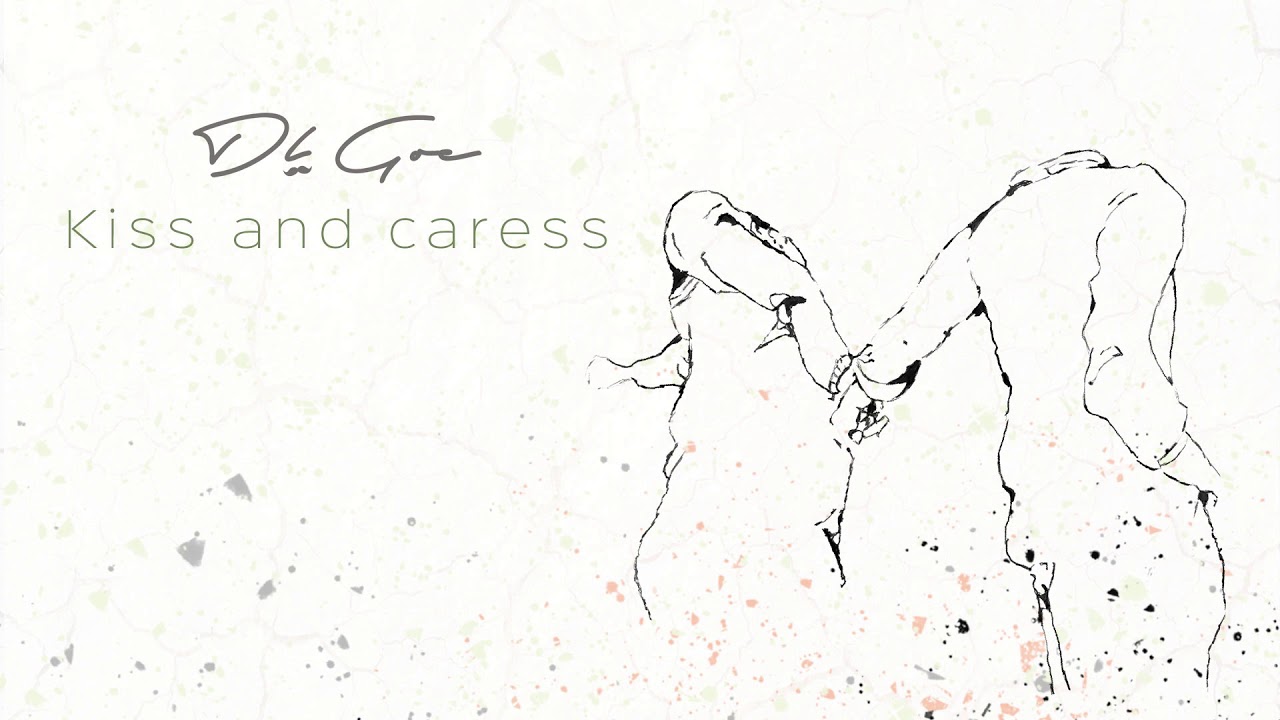 9. Dl Goe - Kiss And Caress