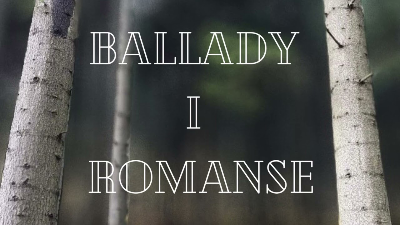 Do przyjaciół - Ballady i romanse (A. Mickiewicz)