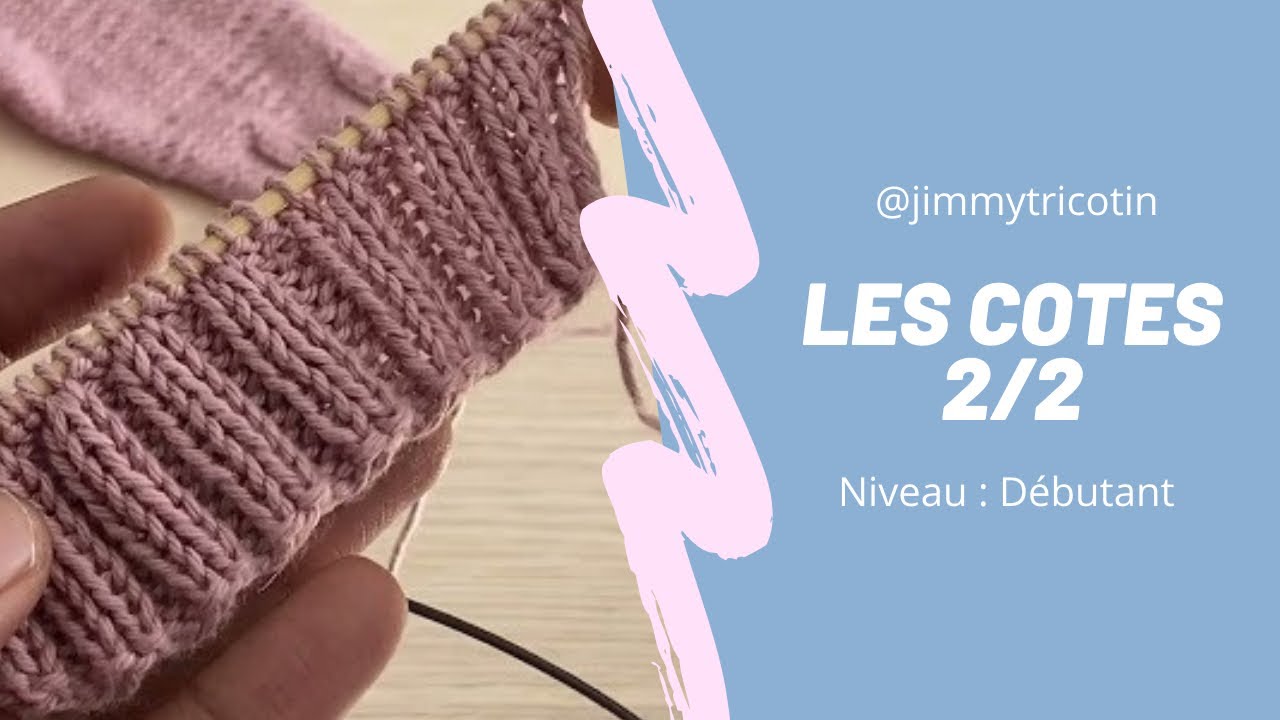 2- Les côtes 2/2