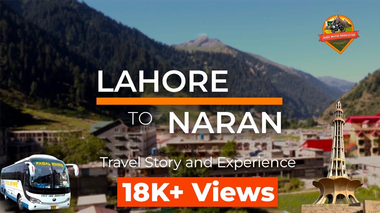 Lahore to Naran Via Islamabad, Mansehra and Balakot | Day 1 | Travel Vlog | 4K