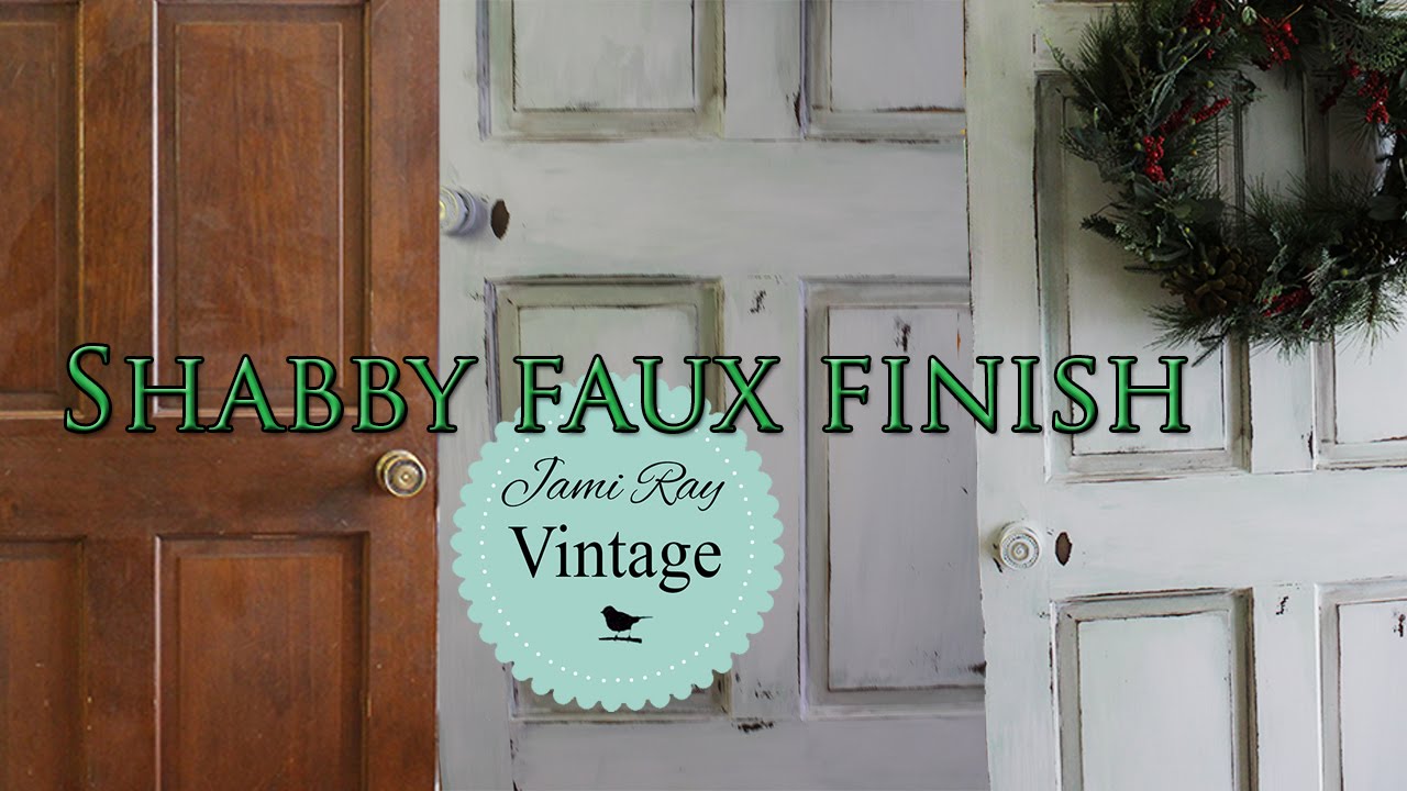 How To Paint A Door | Shabby Chic