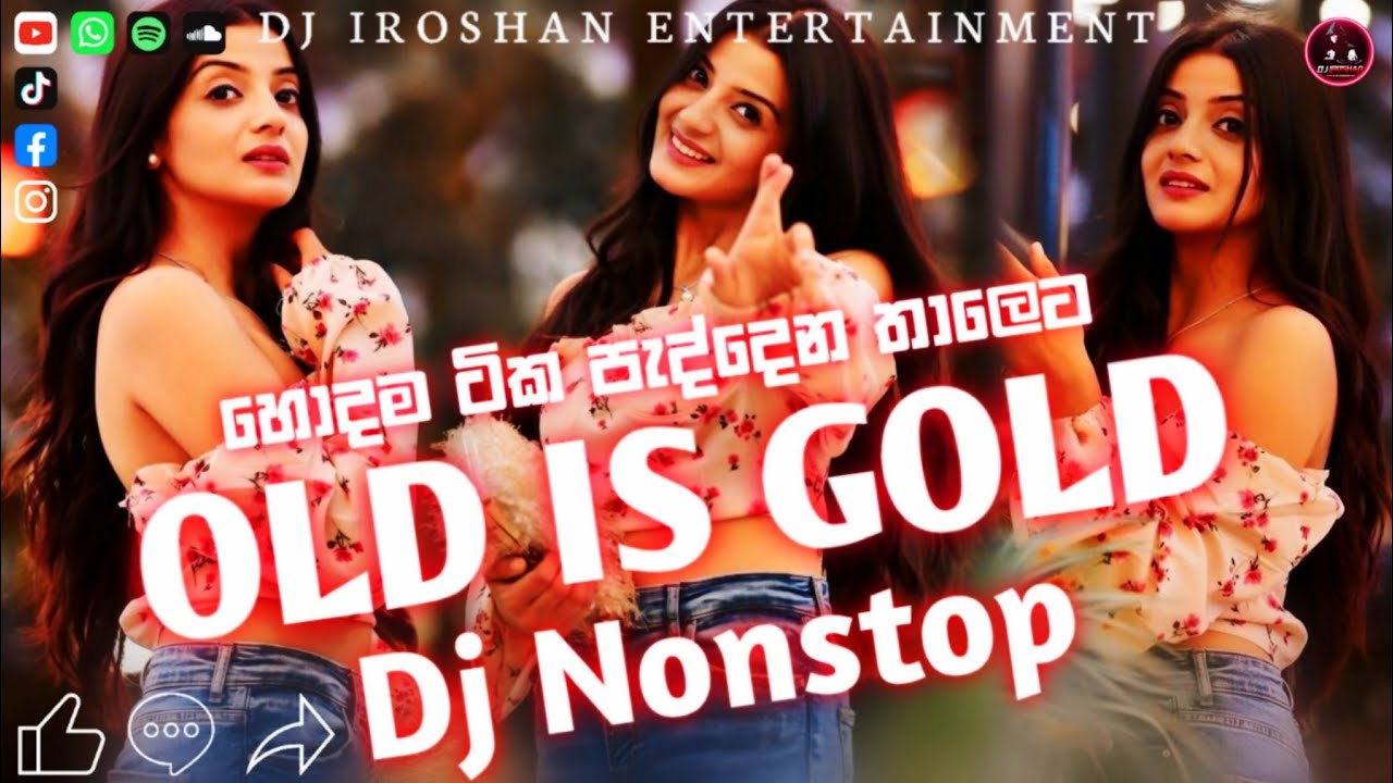 2024 Dance Hitz Vol. 22 ( Old Hit Songs ) Dj Nonstop | Old Is Gold Dj Nonstop | Dj Iroshan