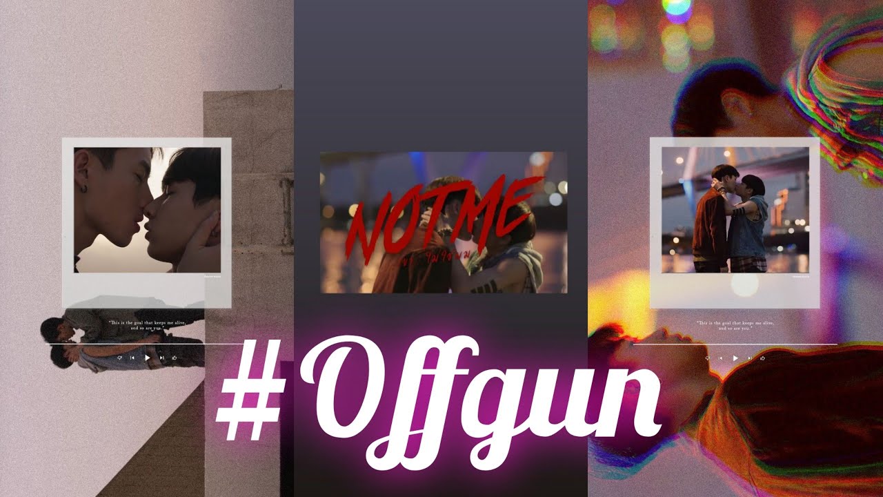 [Tik Tok] #4 CP💚 OFFGUN 👴👶 Cùng nhau đi thêm 30 năm nữa nhé - BL🌈