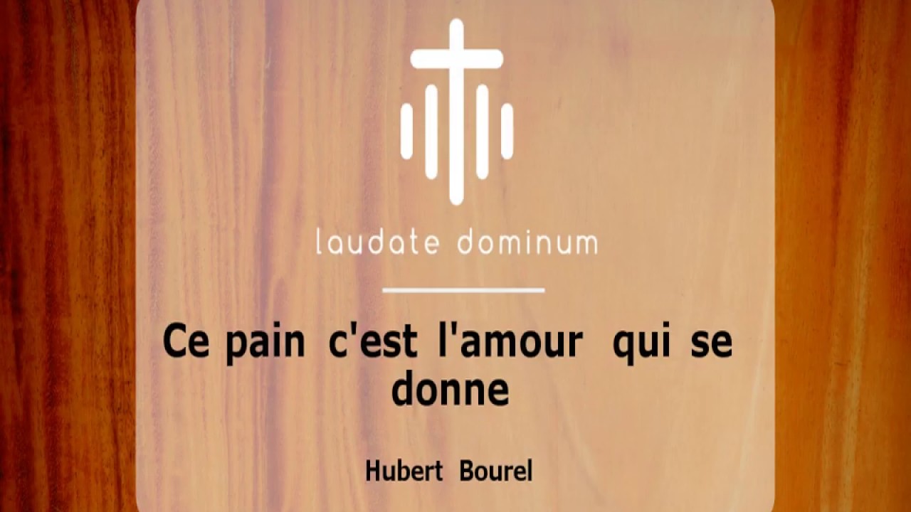 Ce pain c'est l'amour qui se donne