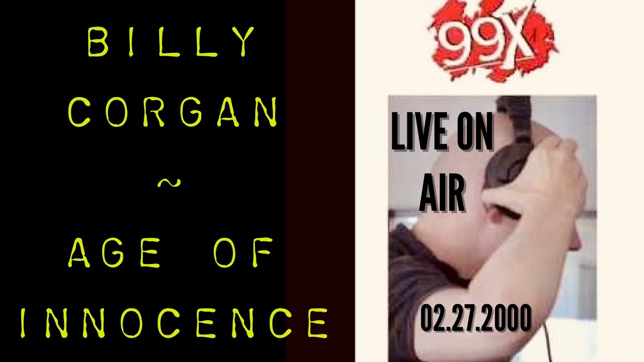 Smashing Pumpkins - Age of Innocence [Audio] (Billy Corgan Live on Radio 99X Atlanta) 02.17.00