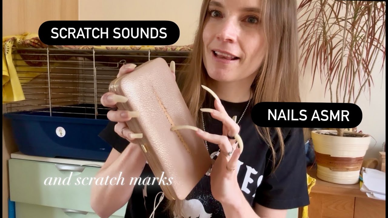Claw & Destroy - Long Nails Doing Long Nail Stuff - ASMR Scratching