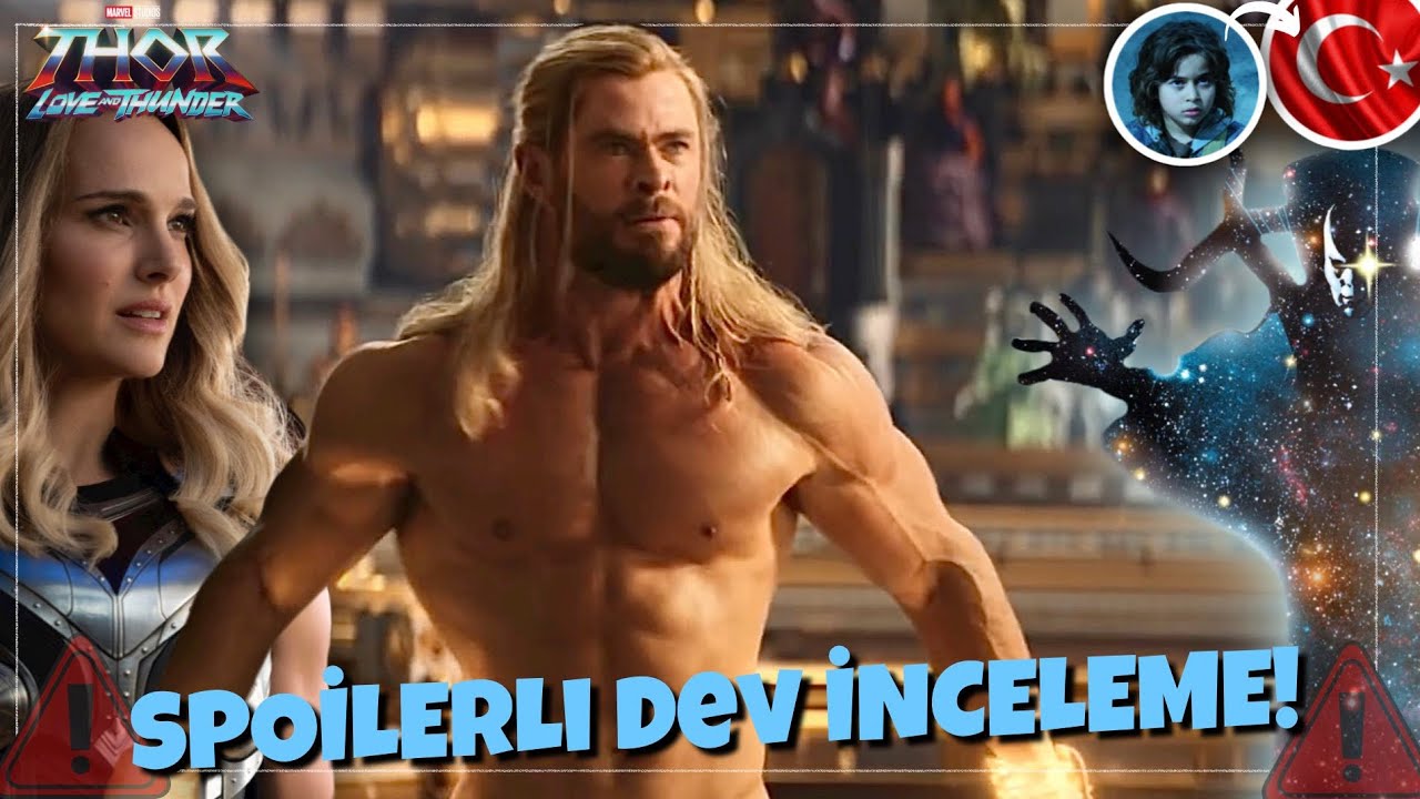 THOR 4: Love And Thunder SPOİLERLI İNCELEME! | ne kadar kötüydü? Jane Foster, Gorr, Herkül, 5.film?