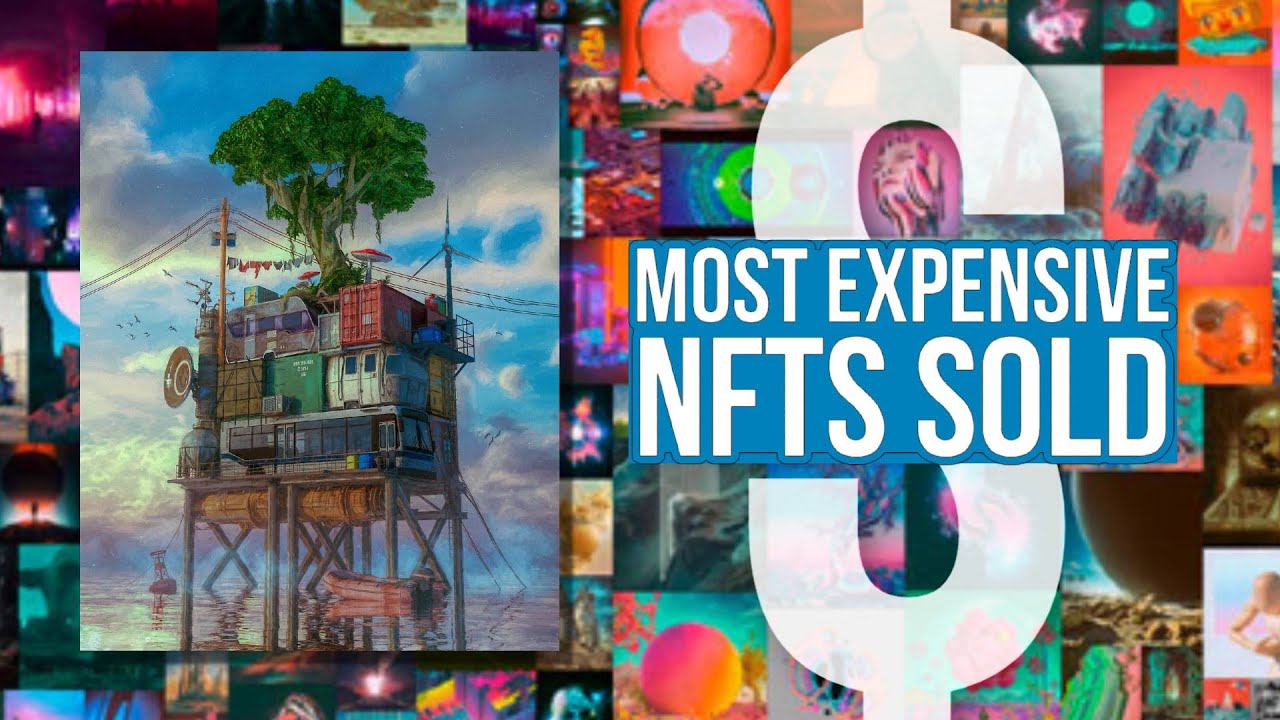 Top 10 Most Expensive NFTs Ever Sold
