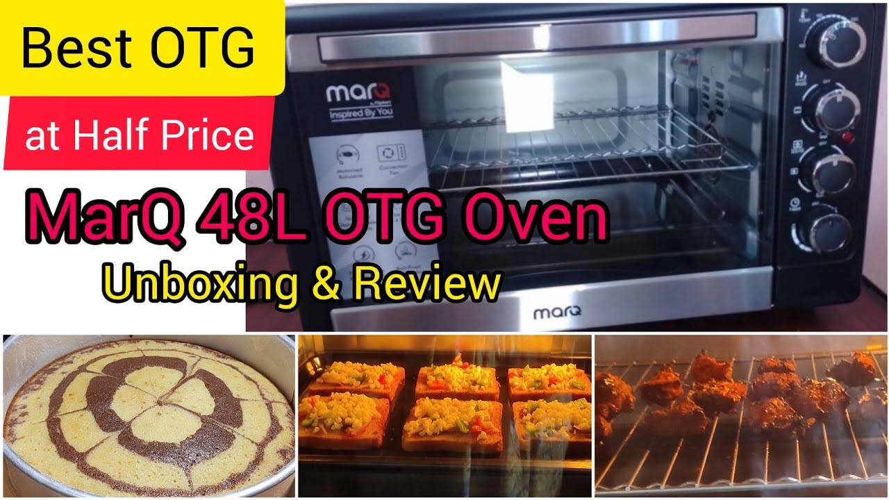 MarQ 48L OTG Unboxing & Review || OTG Review in Benali || Best OTG Oven || Olivia's  Home Diary ||