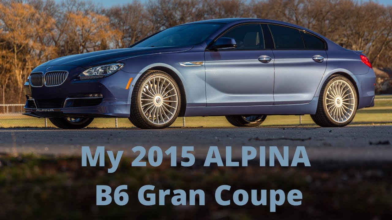 The Ultimate Highway Cruising Machine: 2015 ALPINA B6 Gran Coupe