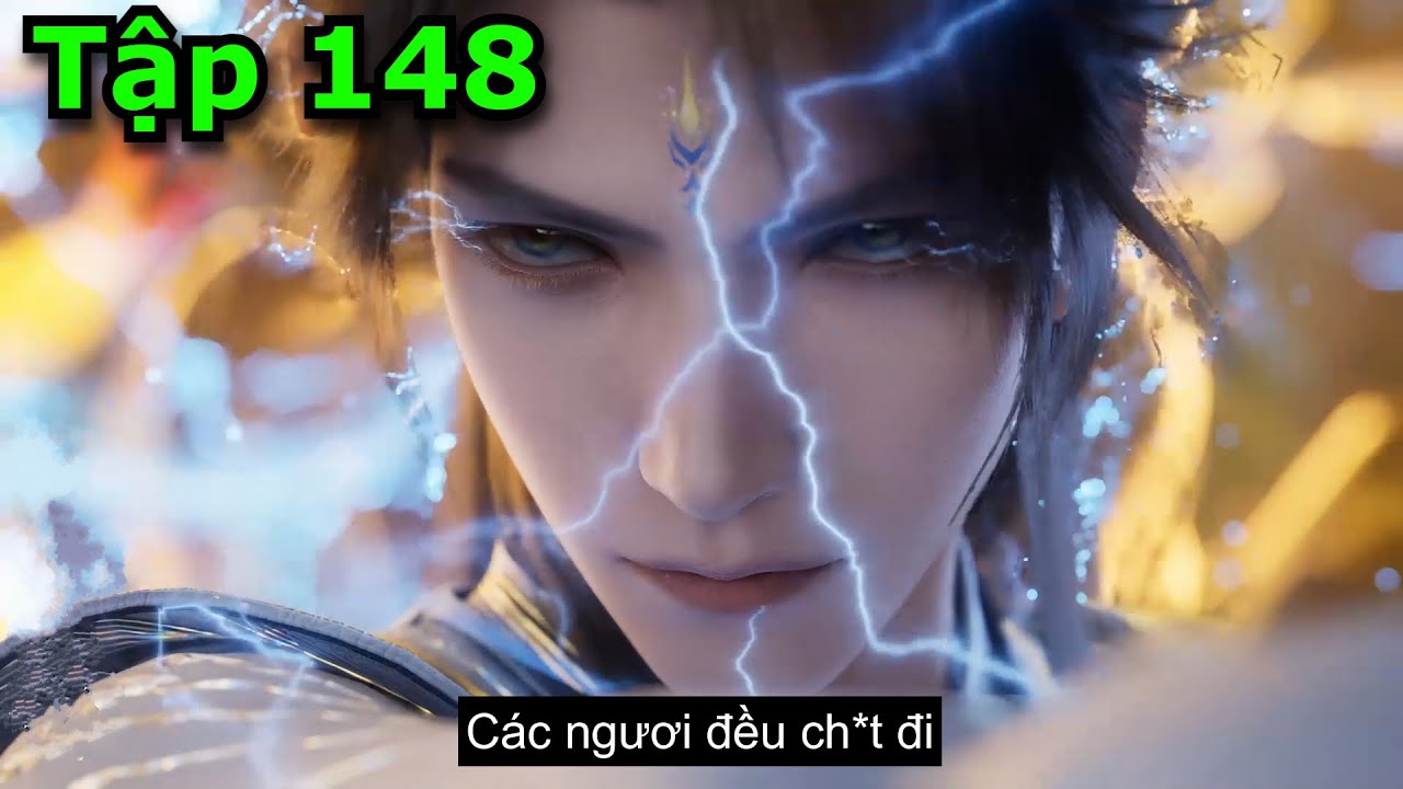 Già Thiên Tập 148 - Thuyết Minh Vietsub Full HD1080