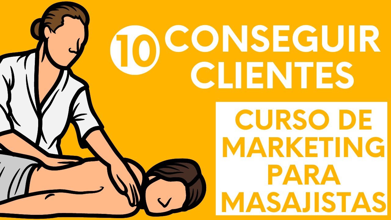 Cómo GANAR CLIENTES para tu Centro de Masaje y Terapias Naturales ❓