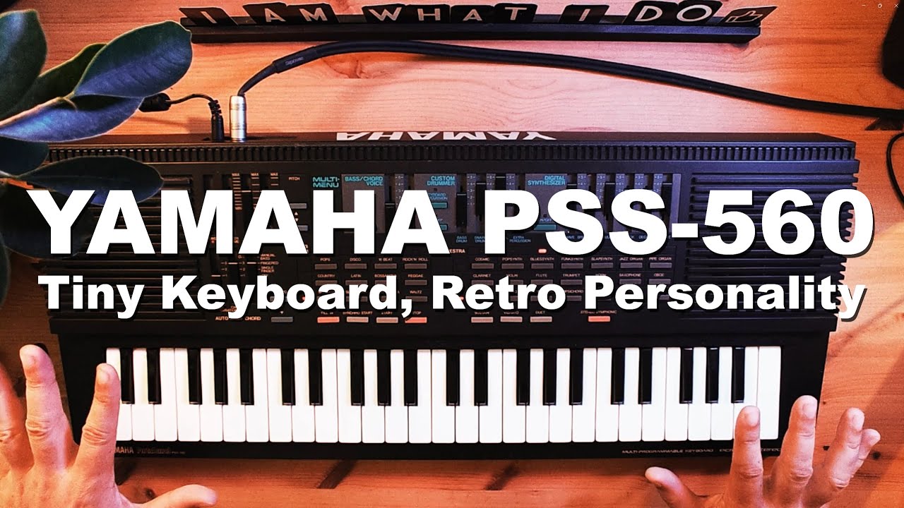 The YAMAHA PSS-560 – Retro Greatness with 80s Charm