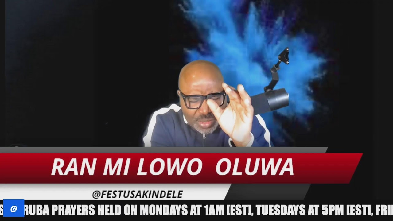 YORUBA PRAYER  RAN MI LOWO  OLUWA