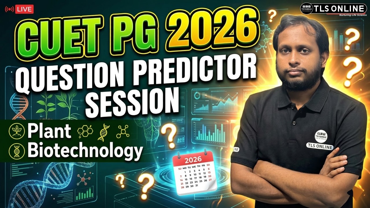 𝐂𝐔𝐄𝐓 𝐏𝐆 𝟐𝟎𝟐𝟔: 𝐏𝐥𝐚𝐧𝐭 𝐁𝐢𝐨𝐭𝐞𝐜𝐡𝐧𝐨𝐥𝐨𝐠𝐲 𝐐𝐮𝐞𝐬𝐭𝐢𝐨𝐧 𝐏𝐫𝐞𝐝𝐢𝐜𝐭𝐨𝐫 𝐒𝐞𝐬𝐬𝐢𝐨𝐧 𝐋𝐈𝐕𝐄