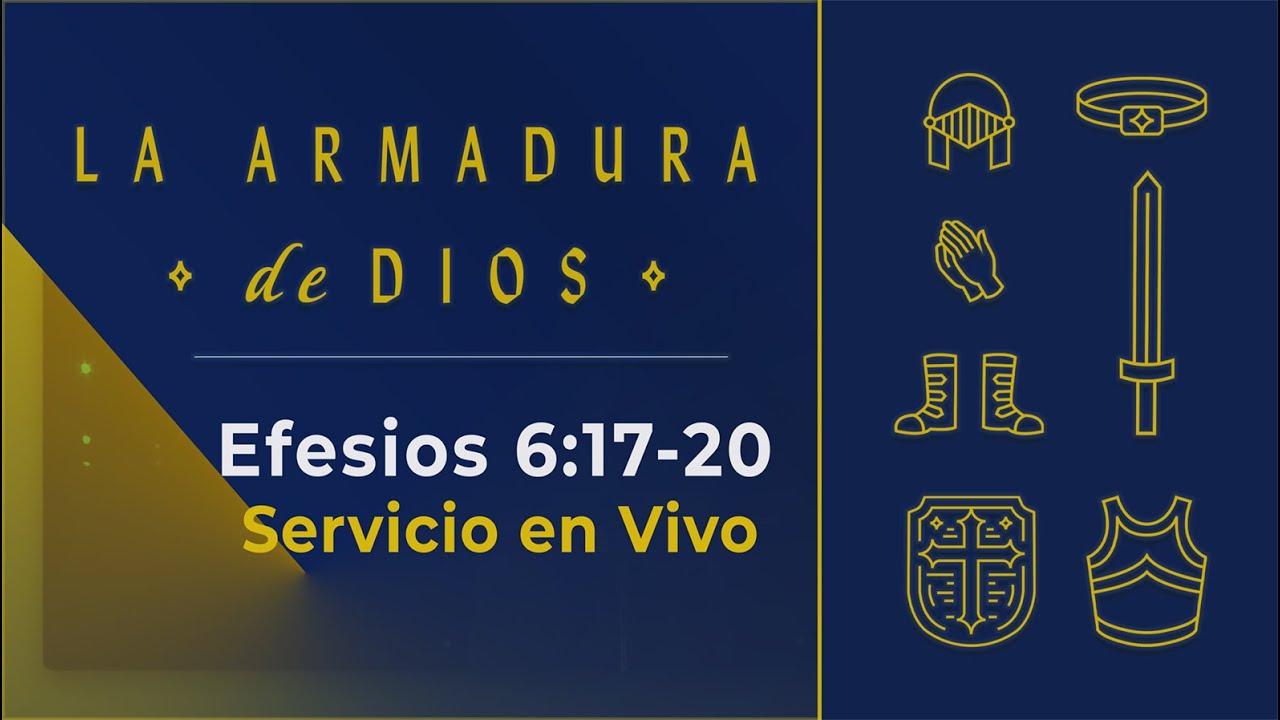 Vístete para La Batalla - 3 | Efesios 6:17-20