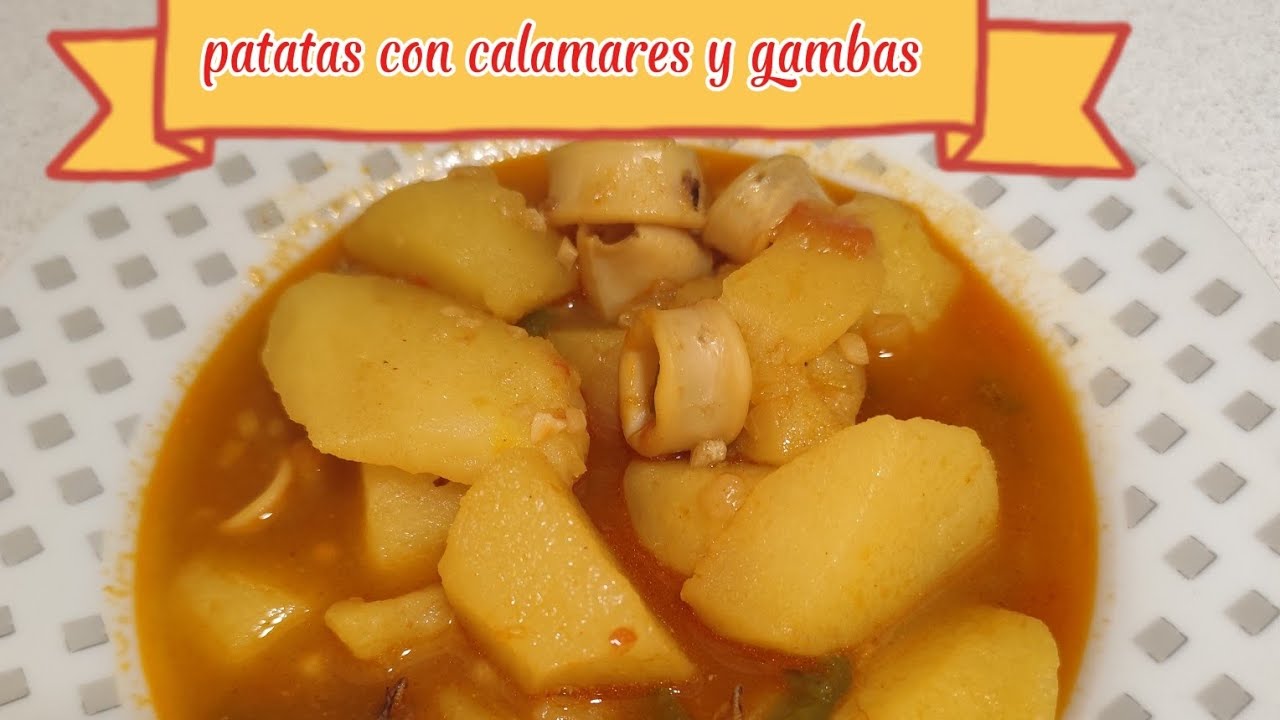 Patatas con gambas y calamares 