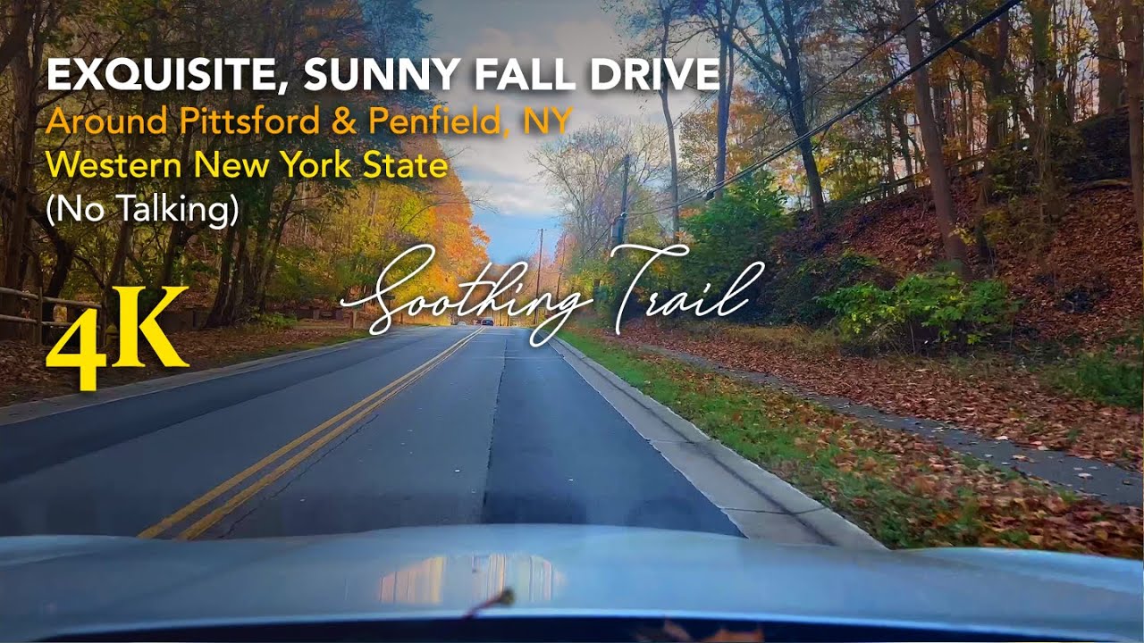 Exquisite Fall Drive, Pittsford, Penfield, New York (No Talking)