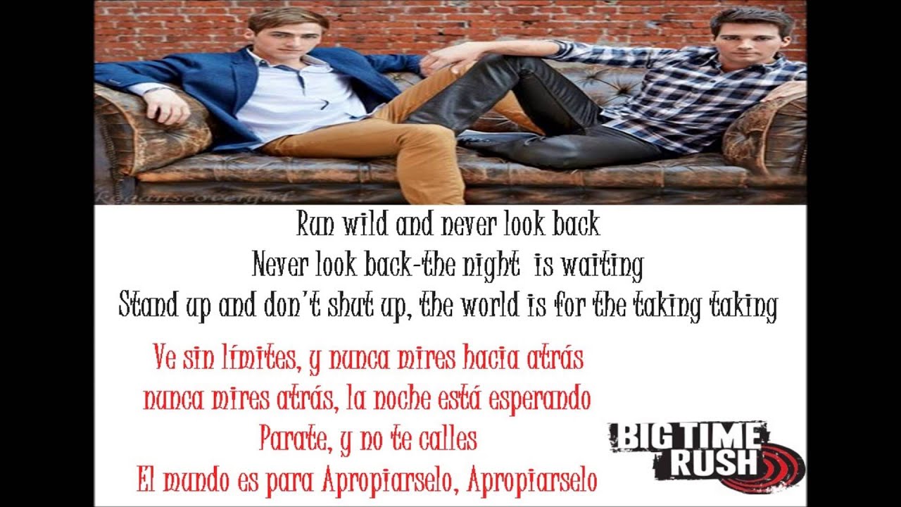 Run Wild- Big Time Rush Español/Inglés