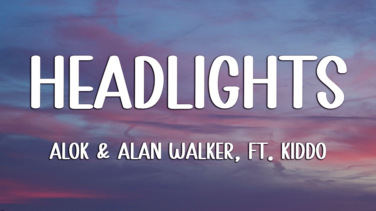 Alok & Alan Walker - Headlights (Lyrics) feat. KIDDO (Loop Video)