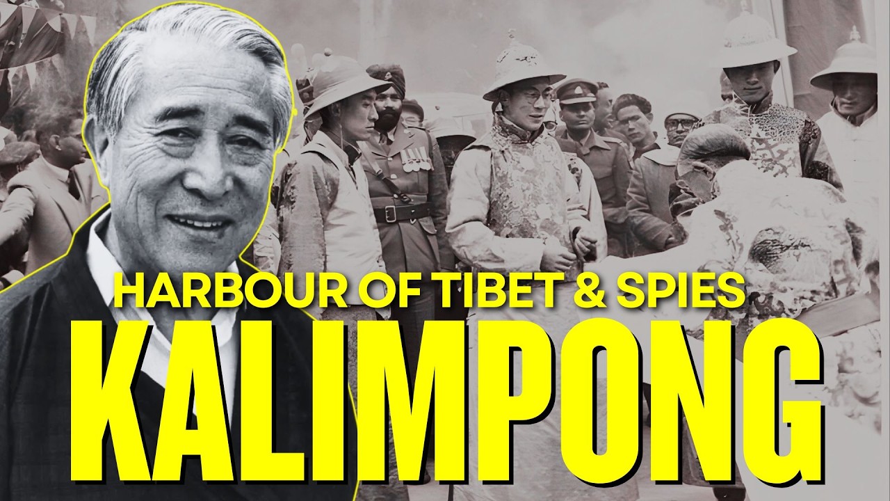 Is Kalimpong the MOST SENSITIVE Trade Route Between India and Tibet?