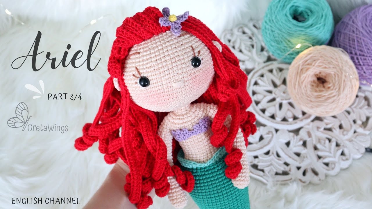 Tutorial Ariel (Sirenita) Amigurumi | Serie Princesas  Part 3/4 Sub 🇺🇸🇪🇸/ GretaWings