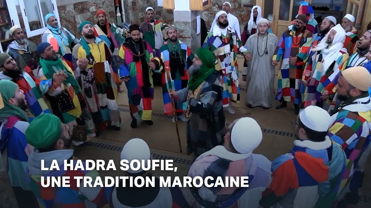 La Hadra Soufie, une tradition marocaine