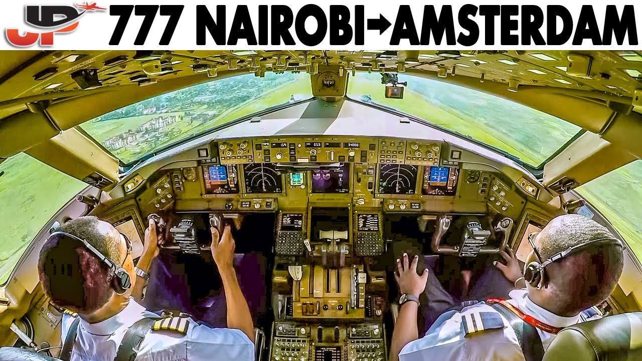 BOEING 777 Nairobi🇰🇪 to Amsterdam🇳🇱  Full Flight | 3hr Film + All Pilot Presentations