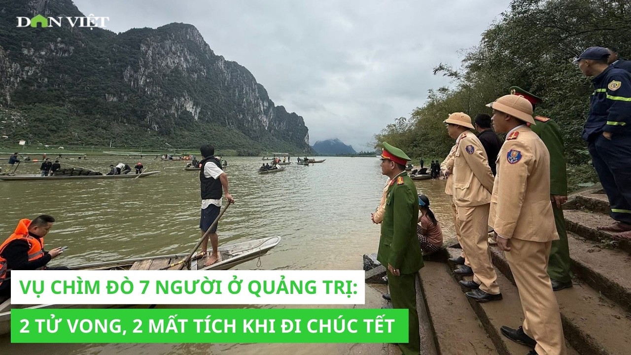 Vụ chìm đò 7 người ở Quảng Trị: 2 tử vong, 2 mất tích khi đi chúc Tết