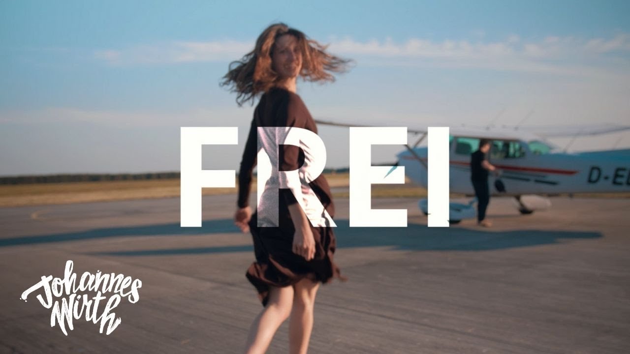 Johannes Wirth - Frei (Official Video)