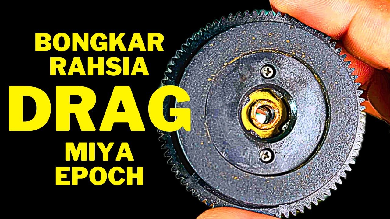 Sistem Drag Bangla Miya Epoch . Drag System Electric Reel Miya Epoch CX4 CX5 CX6