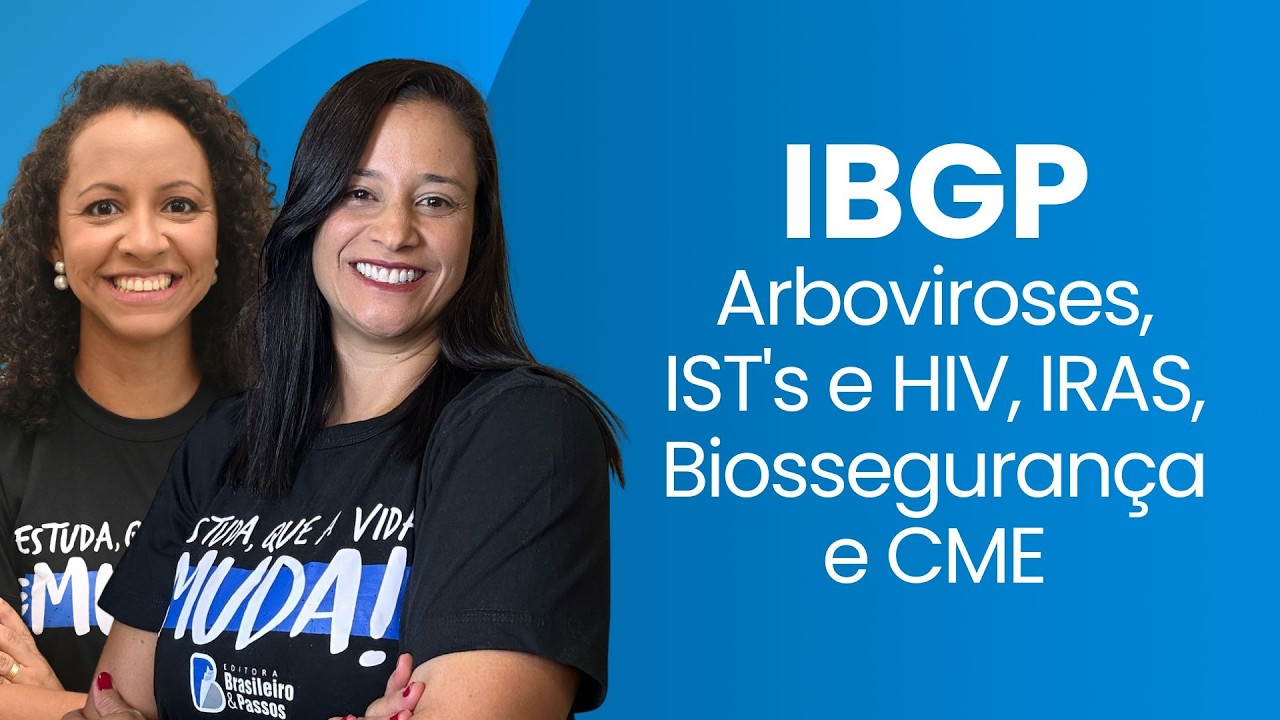 PIUMHI, SERRO E SES-MG | IBGP | ARBOVIROSES, IST'S E HIV, IRAS, BIOSSEGURANÇA E CME