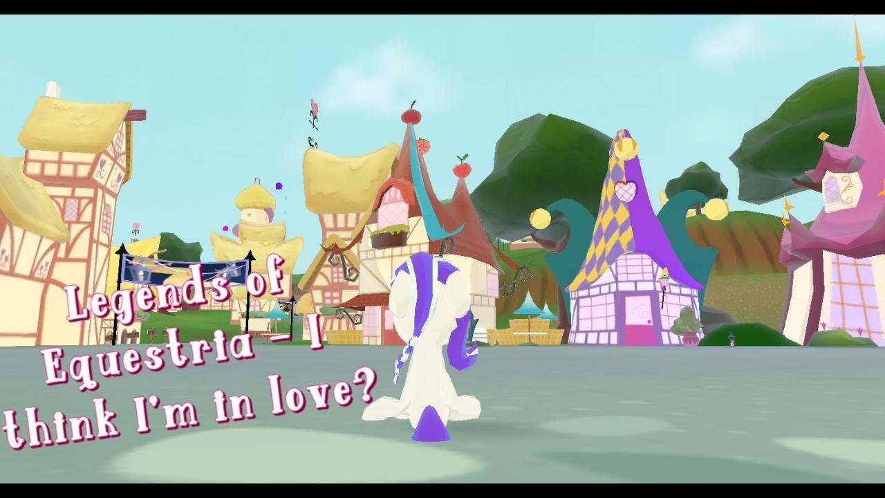 Legends of Equestria - I think I'm in love?