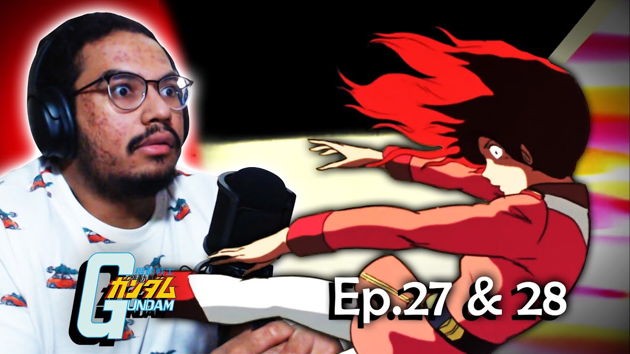 More trauma... | Mobile Suit Gundam Ep.27&28 | REACTION / REVIEW