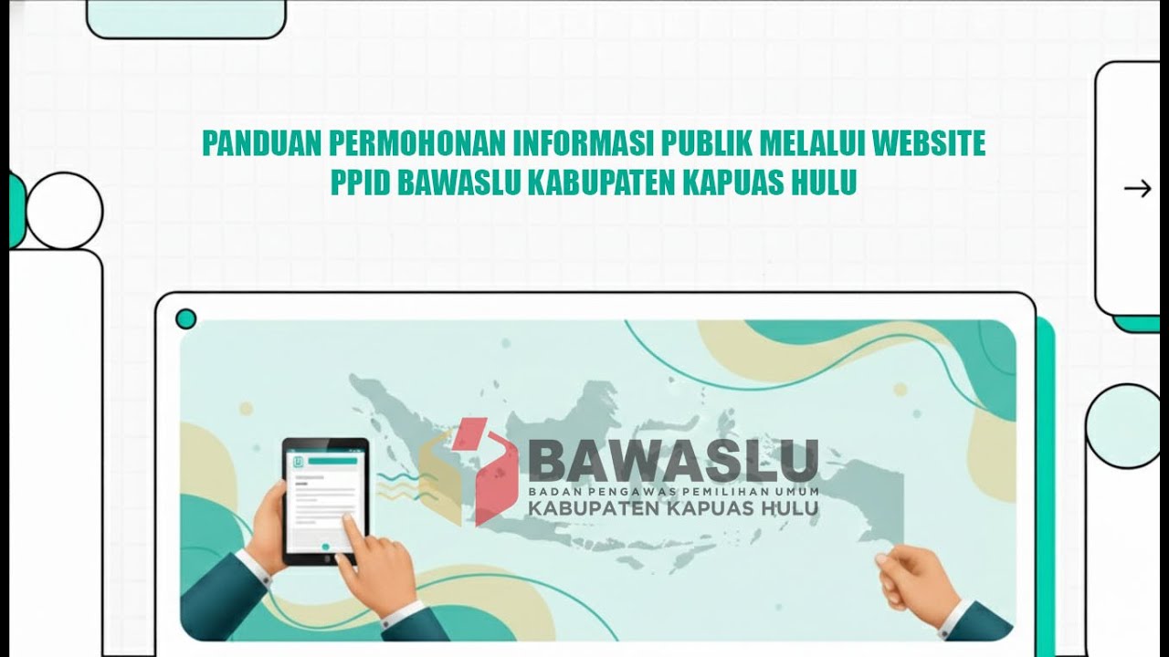 Panduan Permohonan Informasi Publik di Bawaslu Kapuas Hulu Via Website
