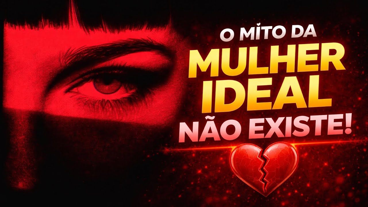 O MITO DA MULHER IDEAL 