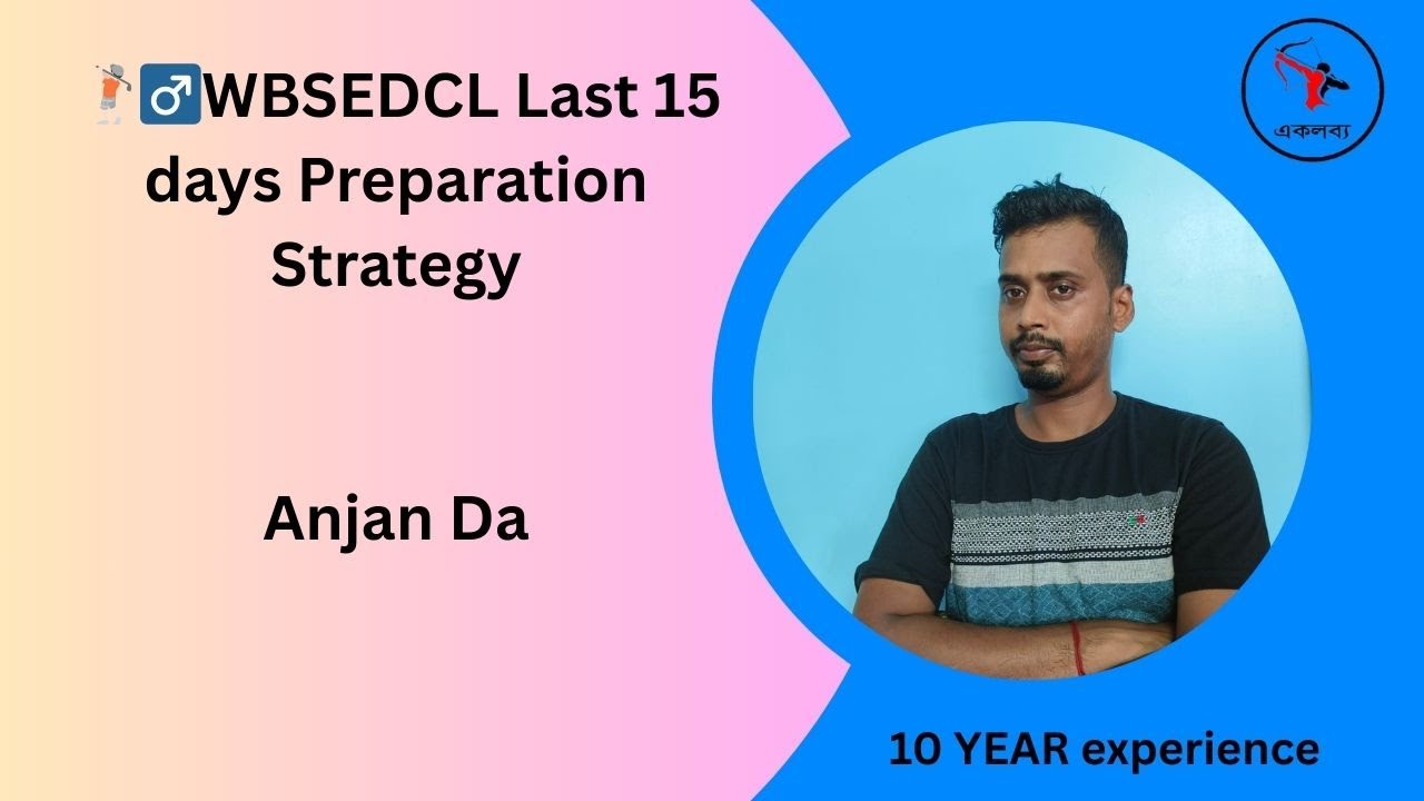 WBSEDCL Last 15 days Preparation Strategy